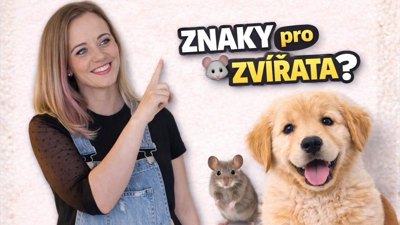 ZNAKY pro ZVÍŘATA 🐶 | Nauč se „pes“, „myš“ a další ve znakovém jazyce
