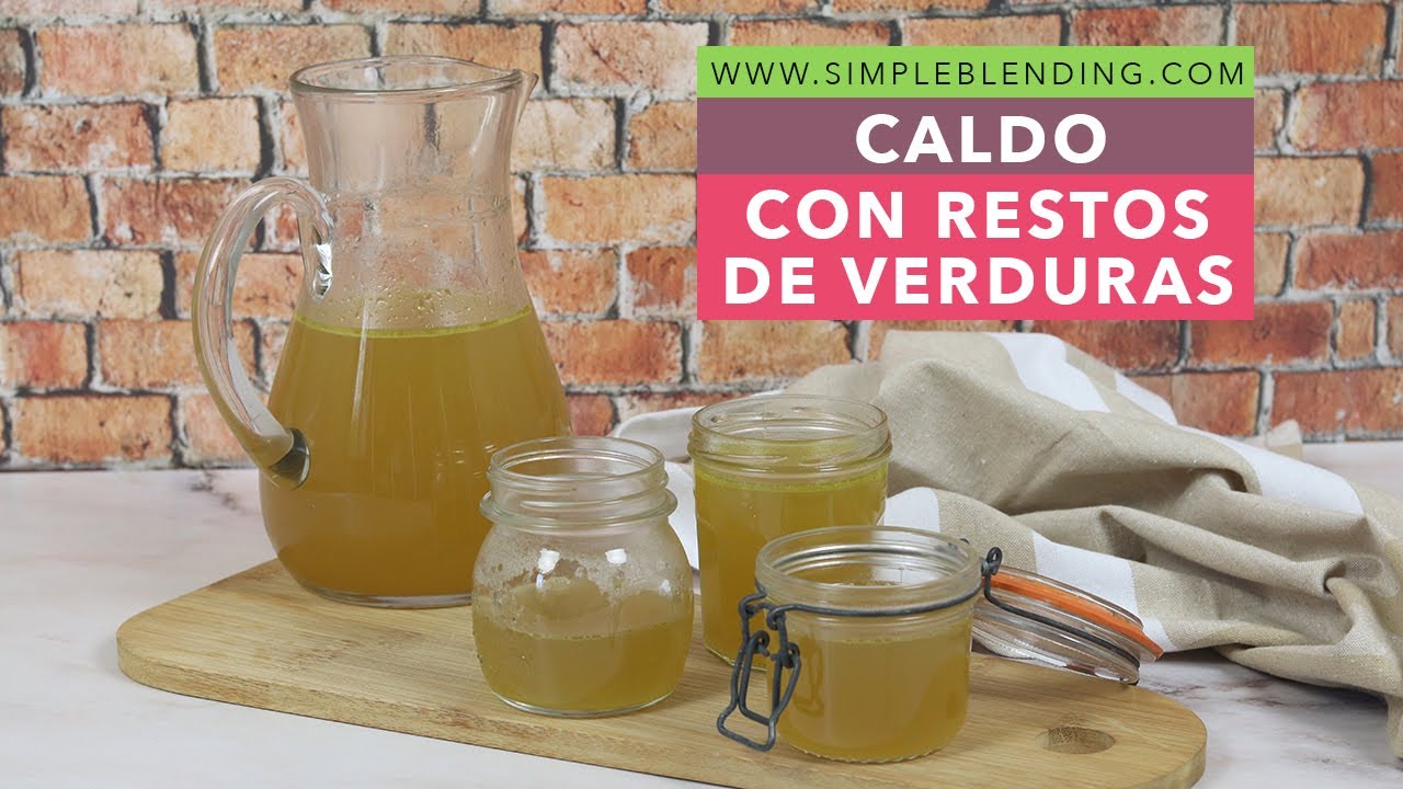 CALDO CON RESTO DE VERDURAS | Caldo vegetal casero | Caldo de verdura saludable