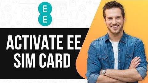 How to Activate EE SIM Card in 2025 | Easy Step-by-Step Guide |