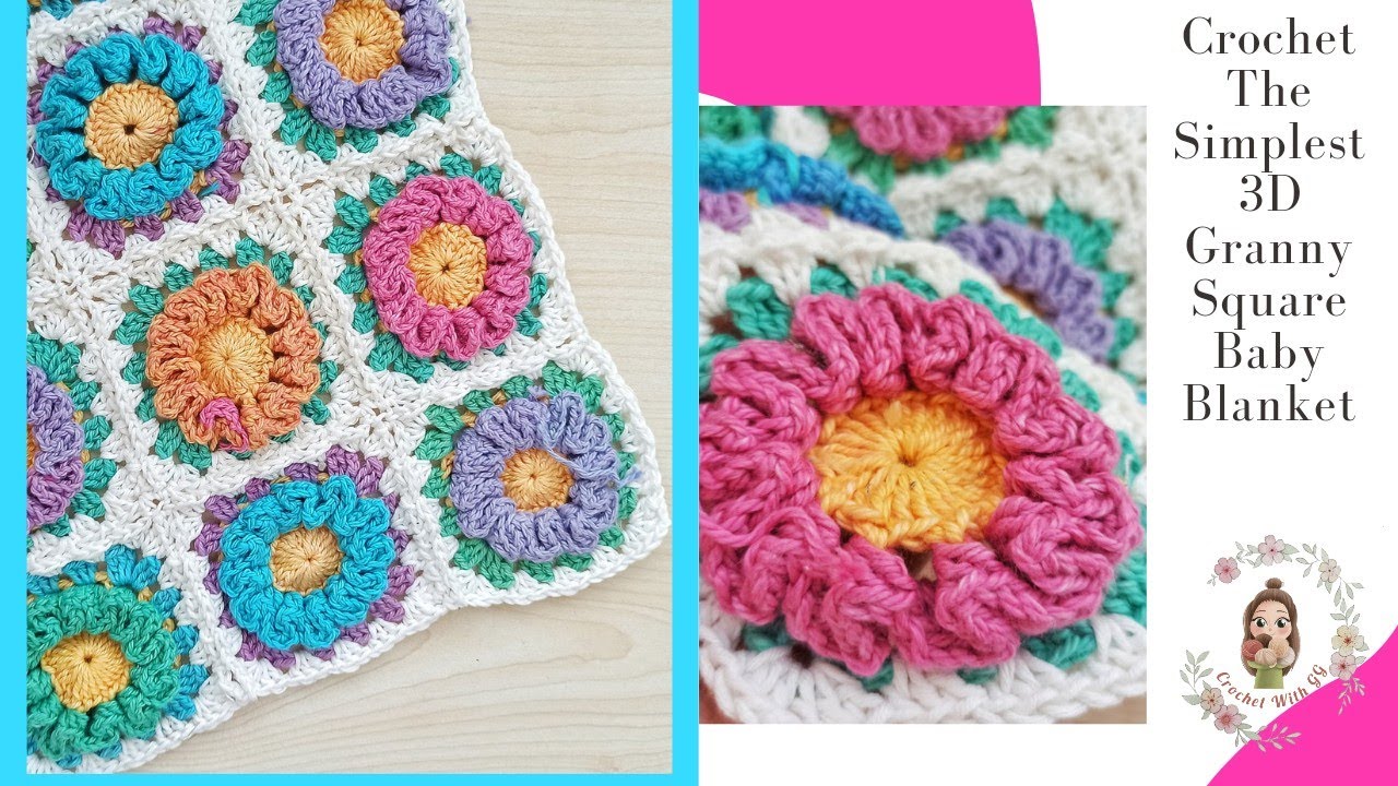 Crochet The Simplest 3D Granny Square Baby Blanket