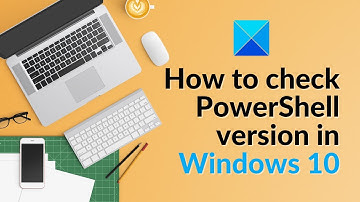 How to check PowerShell version in Windows 11