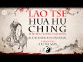 Lao Tse - Hua Hu Ching (Meditaciones Taoístas) [Audiolibro en Español con Música] "Voz Real Humana"