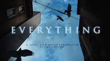 EVERYTHING (Drama Cinematic Short Film) / Blackmagic Pyxis6k
