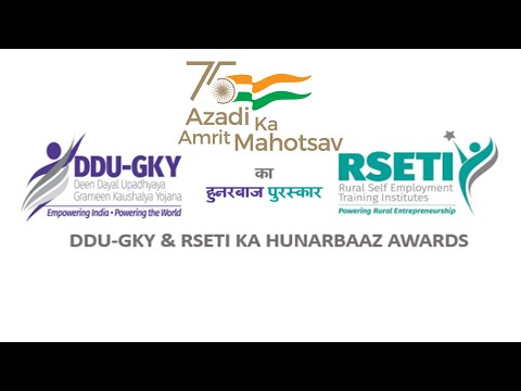 DDU-GKY & RSETI ka Hunarbaaz Awards Ceremony-2021