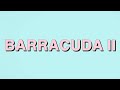Miniature de la vidéo de la chanson Barracuda Ii