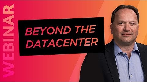 Scale Computing Webinar - Beyond the Datacenter