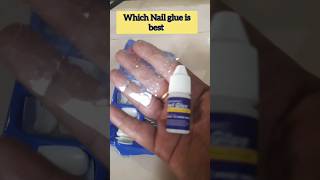 Which Is Best Nail Glue, Which Nail Glue Is Long Lasting, Kon Sa Nail Glue Best H, Sticker Glue V/S Resimi
