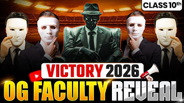 THE ULTIMATE OG TEAM of VICTORY 2026! 🚀 | Faculty REVEAL | Class 10th ICSE