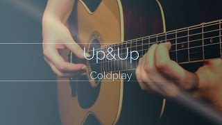 Coldplay - Up&Up - Fingerstyle Acoustic Guitar