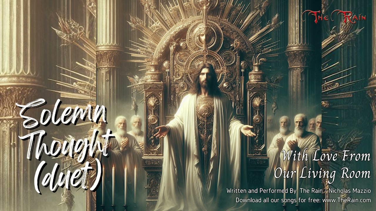 Solemn Thought Hymn duet Nicholas Mazzio Lauren Mazzio The Rain.mp3