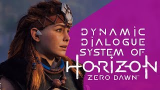 [OLD] Dynamic Dialogue System of Horizon: Zero Dawn | Farlands In Focus