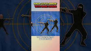 Can A Ninja Catch An Arrow With Bare Hands? #shorts