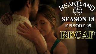 Heartland 18 Episode 5 Recap