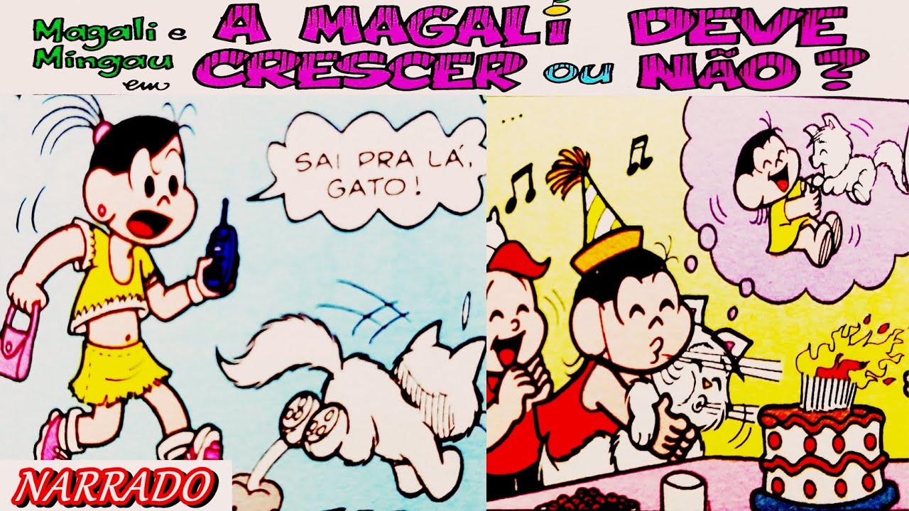 A MAGALI DEVE CRESCER OU NÃO - ANIVERSÁRIO DA MAGALI/ HISTÓRIAS EM ...