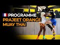 Fr programme prajeet orange  muay thai