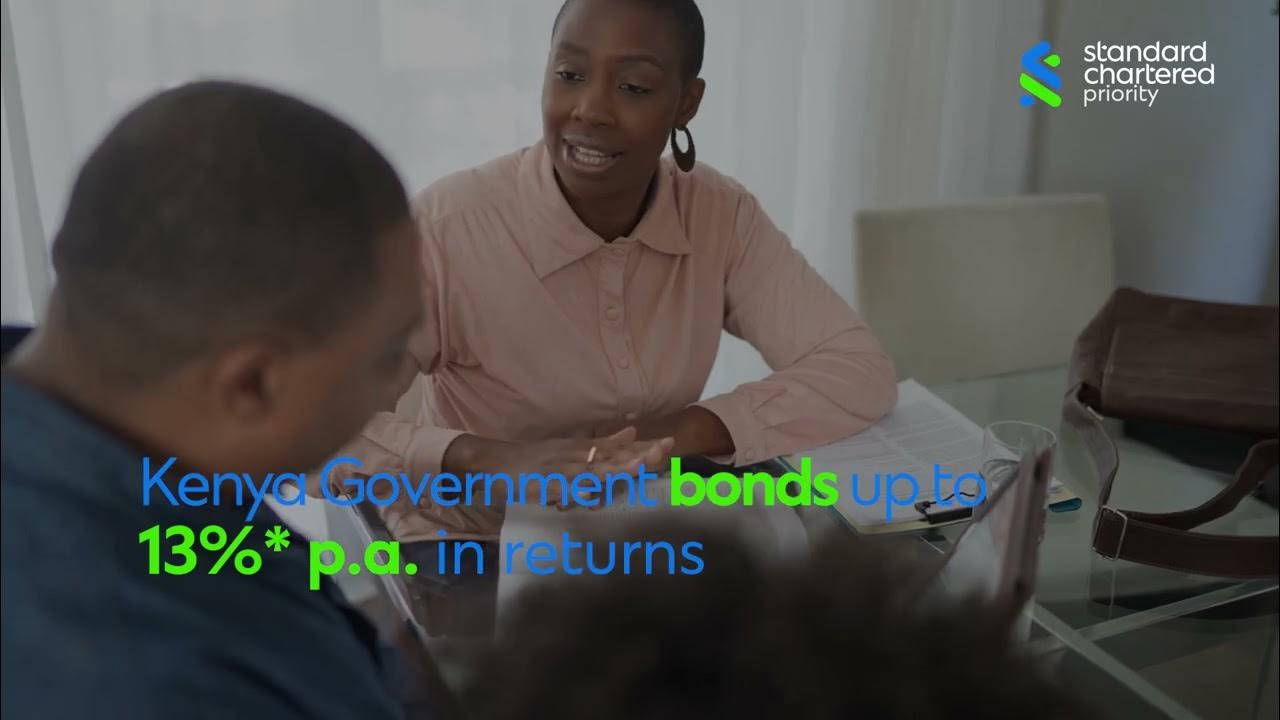 Standard Chartered Bank Kenya Priority Banking Government Bonds YouTube