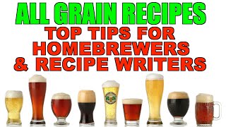 All Grain Beer Recipes Top Tips For Brewers & Recipe Writers screenshot 5
