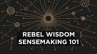 Sensemaking 101, Round Two!