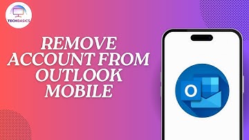 How to Remove Account From Outlook Mobile