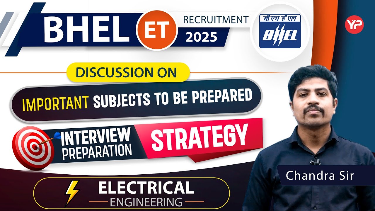 Detailed interview preparation strategy for BHEL Electrical & Important Subjects to be prepared