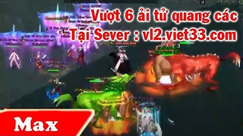 Vượt 6 Ải Tử Quang các - Quá dễ, Đi TQC VL2 Ư. - Chuyện Nhỏ.