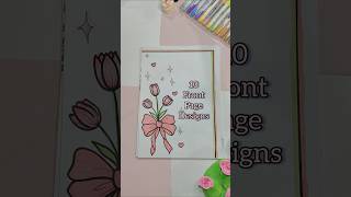 10 Front Page Design For School Project #art #assignment #shorts #ytshorts #trending #satisfying