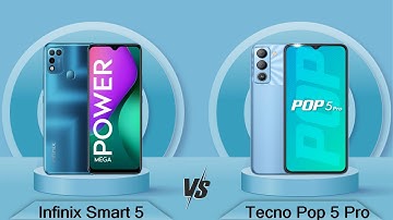Infinix Smart 5 Vs Tecno Pop 5 Pro - Full Comparison [Full Specifications]