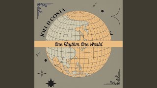 One Rhythm One World