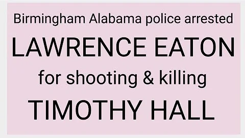 Lawrence Eaton arrested on Timothy Hall murder - B...