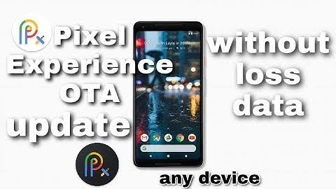 OTA Update Pixel Experience ROM | How to Update OTA in Pixel Experience ROM in any Phones |4X/Note4X