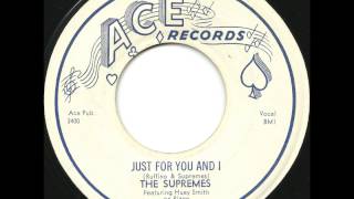 Supremes - Just For You and I - KILLER Doo Wop Ballad chords