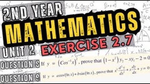 FSC Math Part 2 Chapter 2 | Differentiation | Ex 2.7 | Question 8 & 9 | 2nd Year Math Ex 2.7 Q8 & 9.