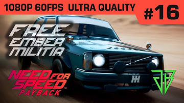 NEED FOR SPEED PAYBACK Gameplay Walkthrough Part 16 - No Commentary PC (1080p 60fps Ultra Settings)