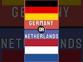 Would you rather choose Germany or Netherlands? #wouldyourather #quiz #appstore #trivia
