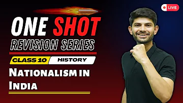 Nationalism in INDIA | New One Shot | CBSE Class 10 History 2024-25