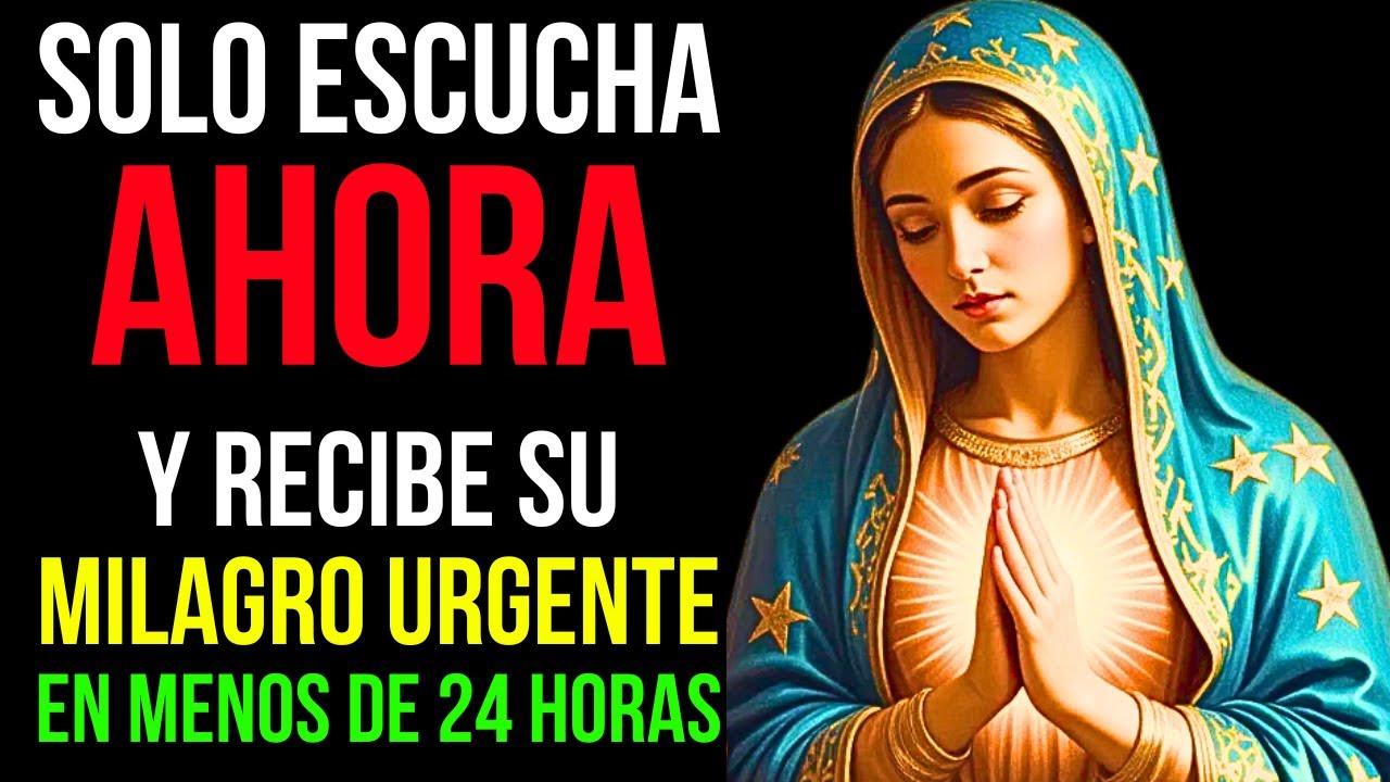 REZA ESTA ORACIÓN A LA VIRGEN DE GUADALUPE Y JESÚS Y RECIBE TU MILAGRO EN MENOS DE 24 HORAS