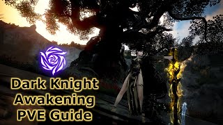 Black Desert Online Dark Knight Awakening Pve Guide