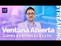 VENTANA ABIERTA 102 | Diego Corbalán y Lucas Capano