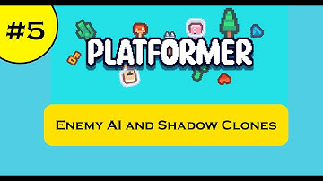 GDevelop 5 Platformer Tutorial #5 | Enemy AI and Shadow Clones