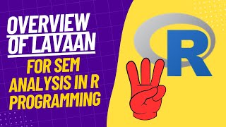 Overview of The Lavaan Package For SEM In R Programming || SEM Fit Indices
