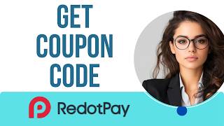 Celebrity How To Get RedotPay Card Coupon Code (2026) I DOUBLE Z Wealth