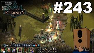 Let's Play Pillars of Eternity #243: Denying the Dream to Accept Memory