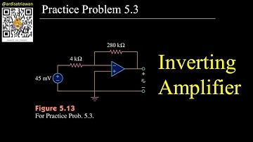 Practice Problem 5.3 Fundamental of Electric Circuits (Sadiku) 5th Ed - Op-amp - Inverting Amplifier