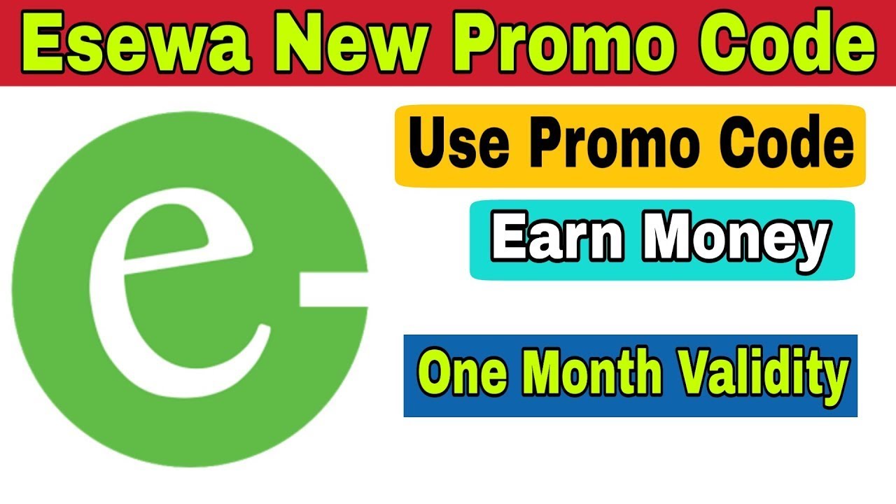Esewa Real Cash Earning Esewa New Promo Code Use Promo Code Earn