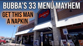 Bubba's 33!! We try a LARGE part of the menu - Do you like this place?
