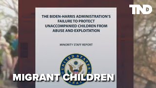 Senate report on missing migrant children slams Biden admin policies