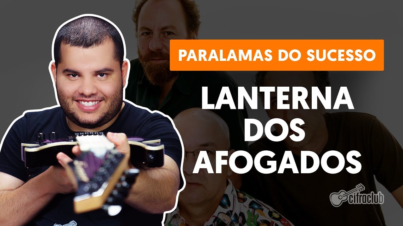 LANTERNA DOS AFOGADOS Os Paralamas do