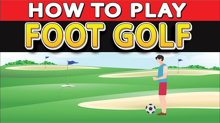 How to Play FootGolf? a Combination of Football and Golf.