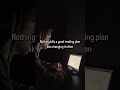 Stick to the plan