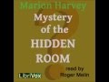 The Mystery of the Hidden Room (FULL Audiobook)